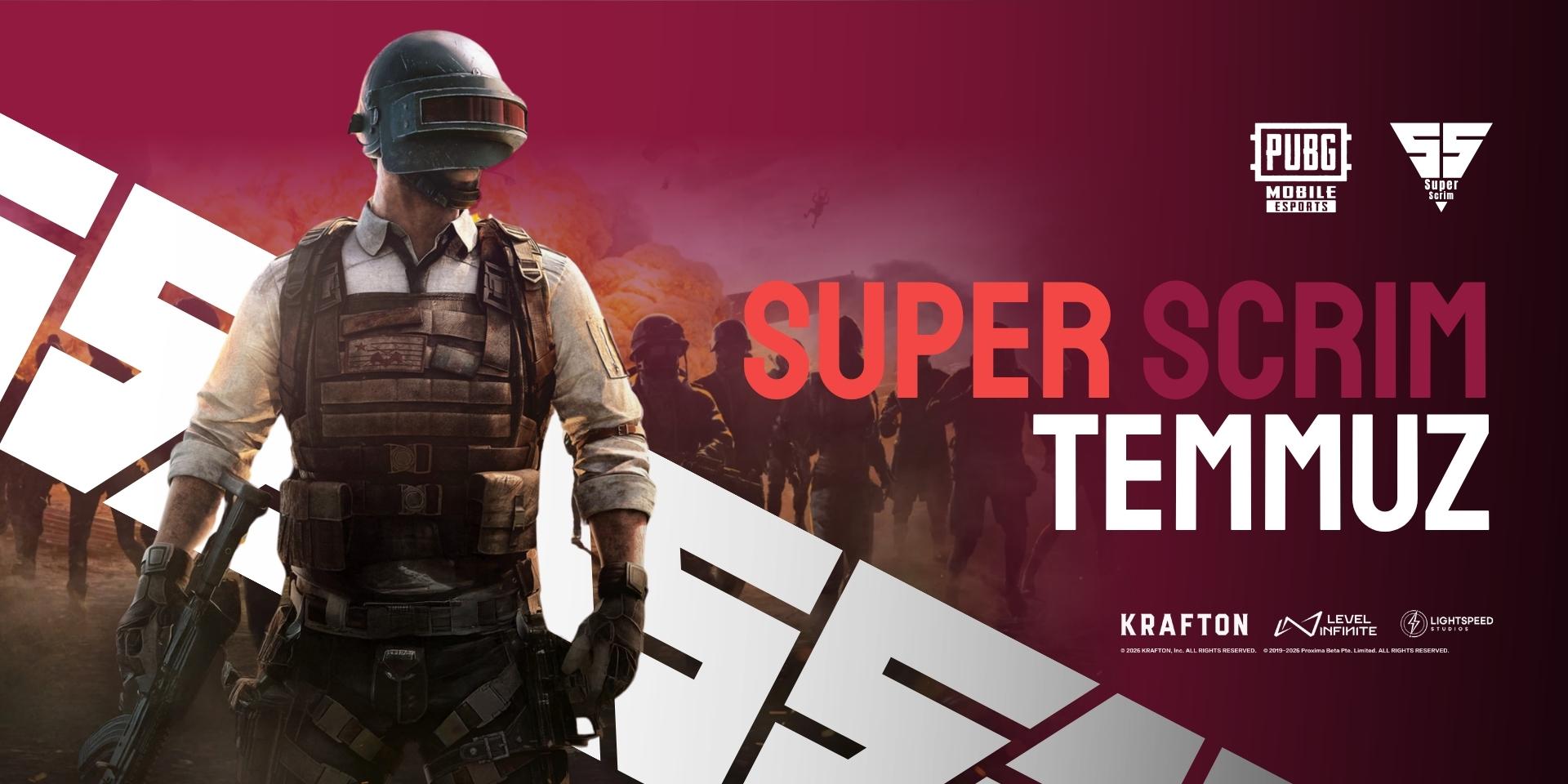 Super Scrim Temmuz Sıralama