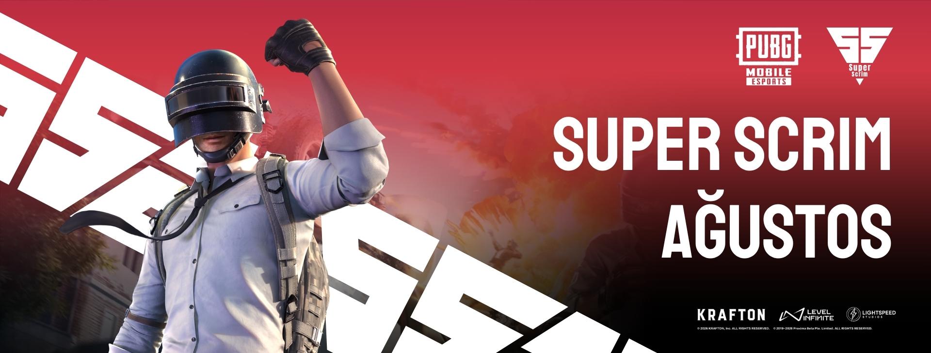 Super Scrim Ağustos Sıralama