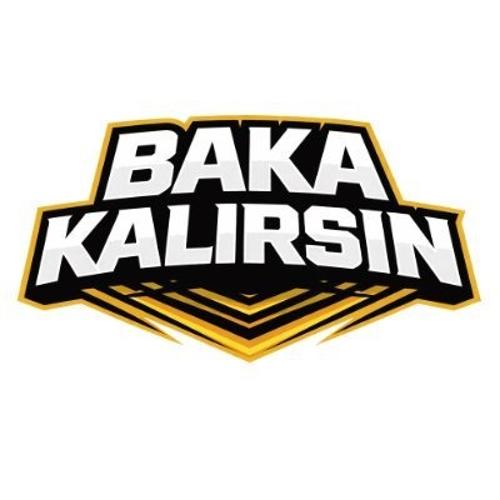 Baka Kalırsın