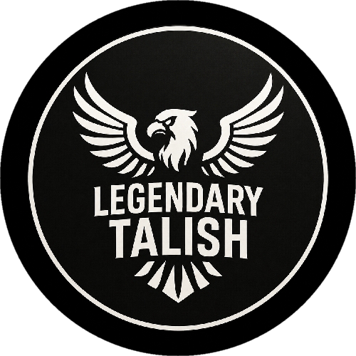 Legendary Talish