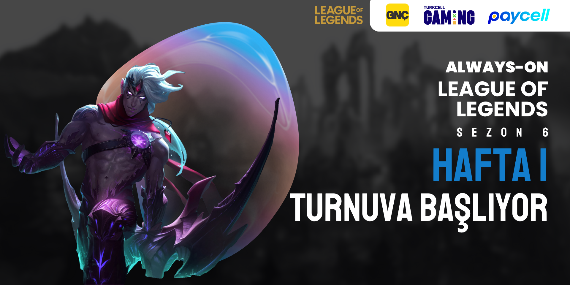 Always-ON League of Legends Sezon 6 Hafta 1