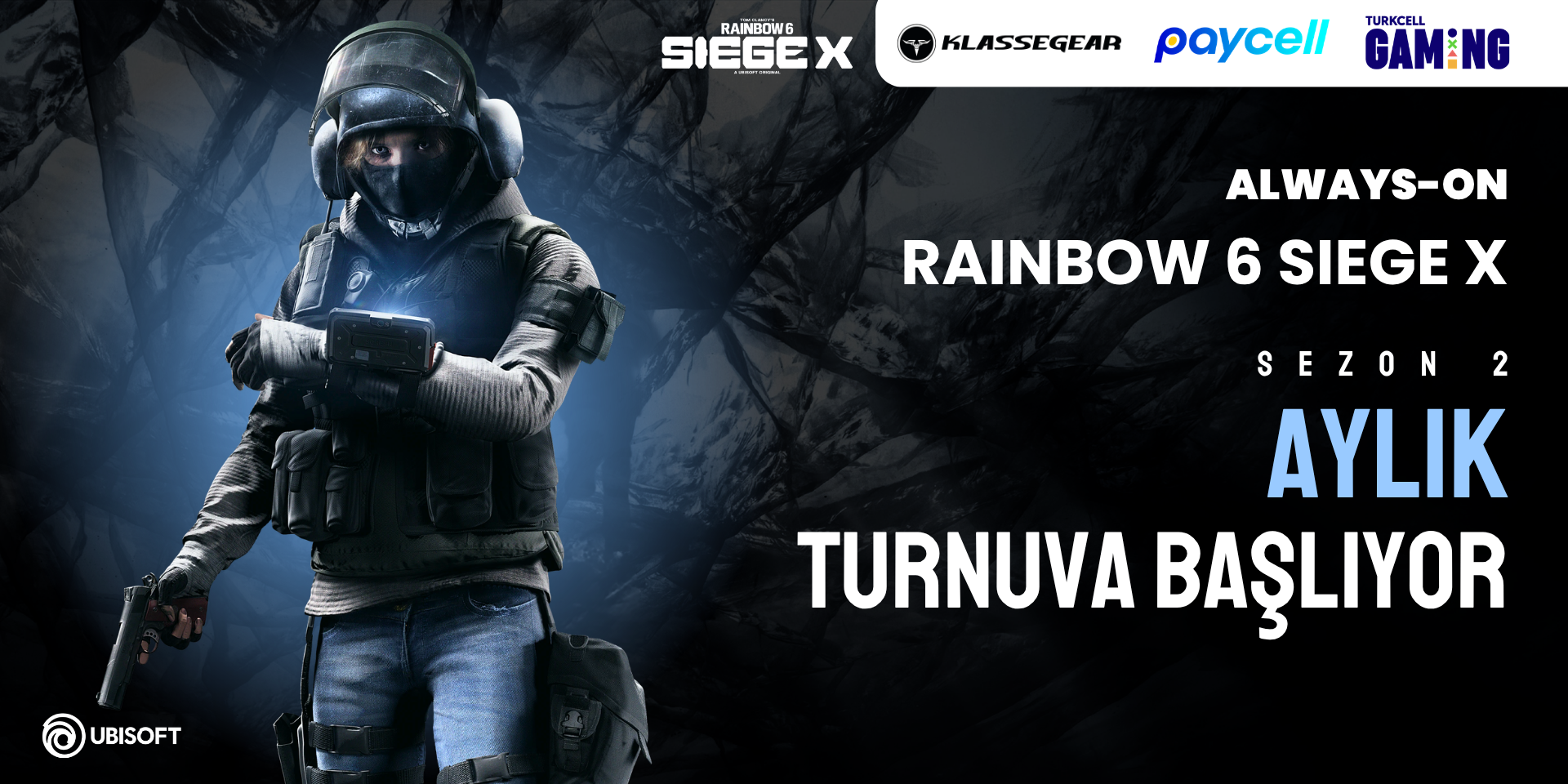 Always-ON R6S Sezon 2 Aylık Turnuva