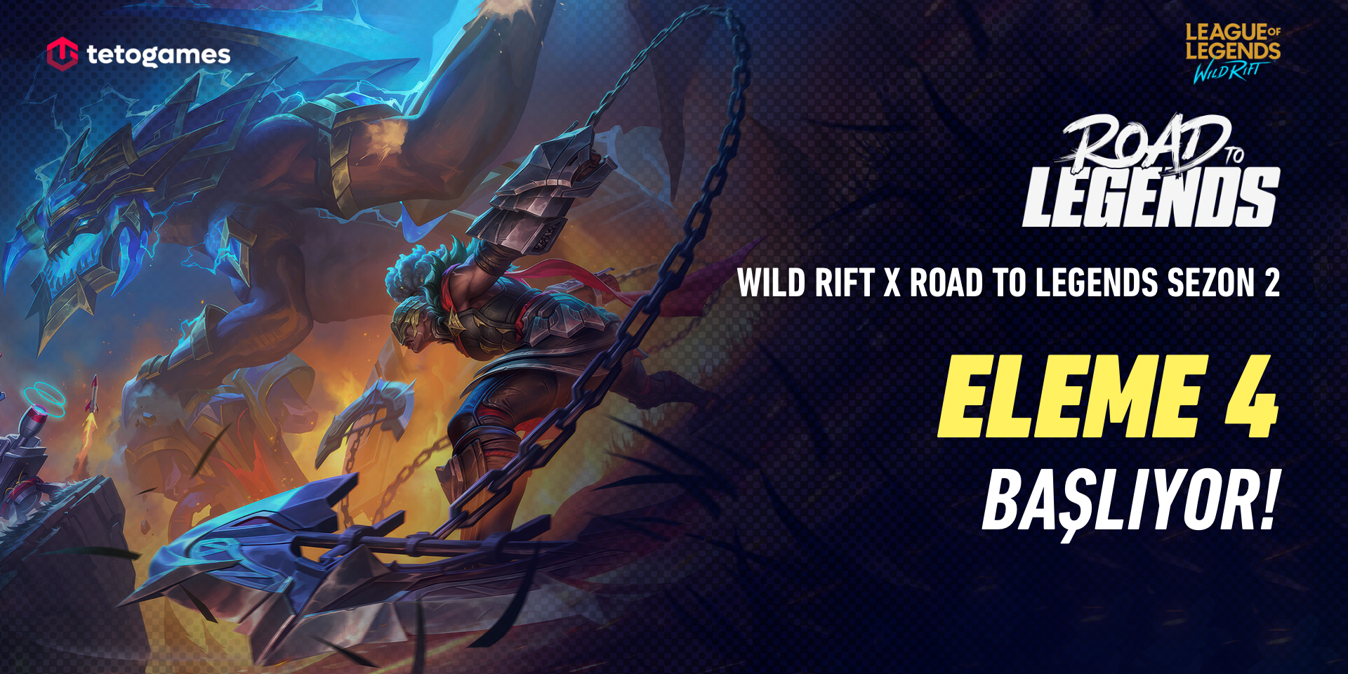 Wild Rift × Road to Legends S2: Eleme #4
