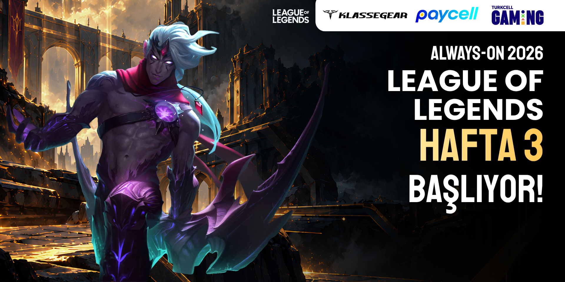 League of Legends × Always-ON 2026 - H3