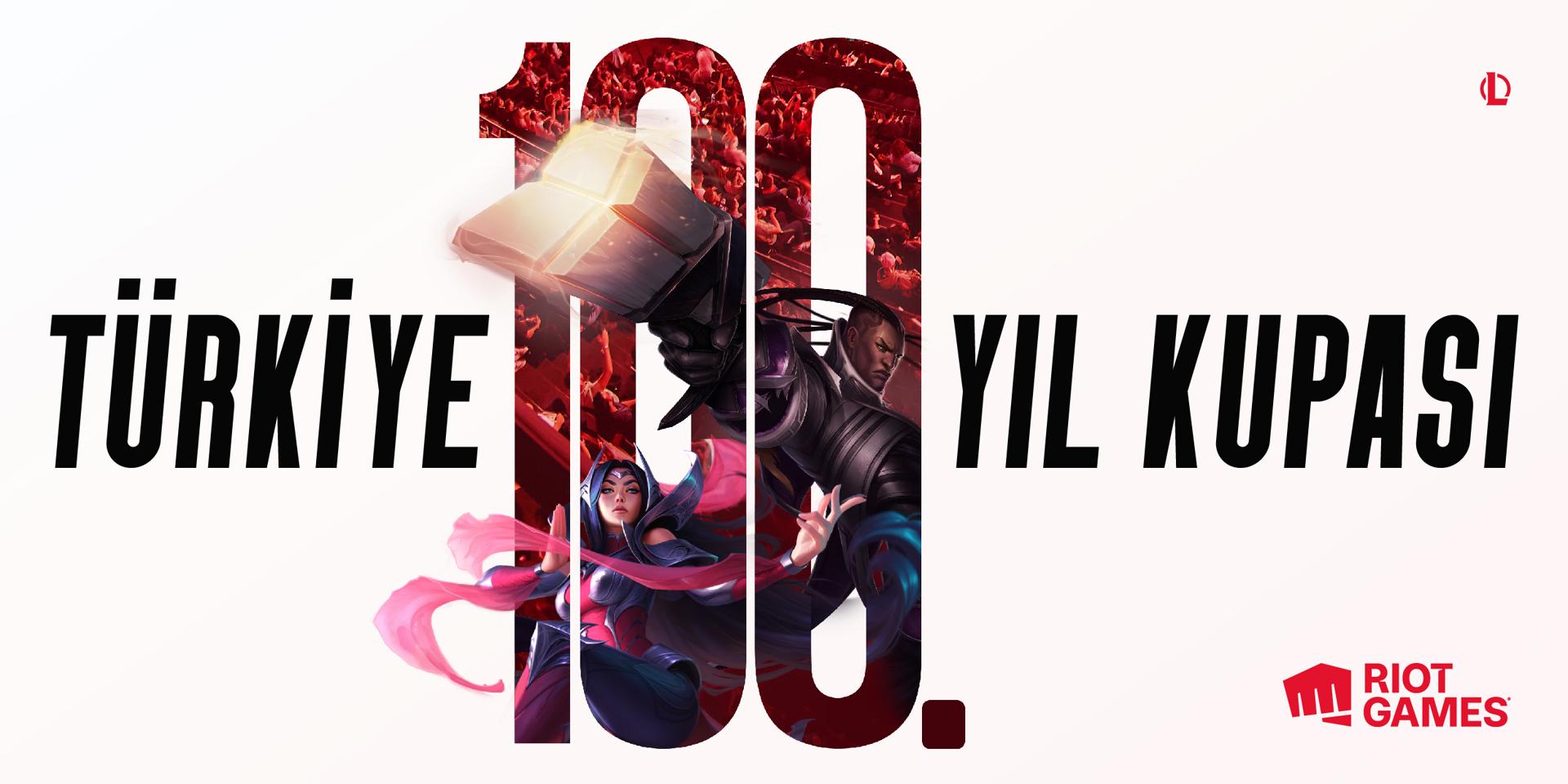 Türkiye 100. Yıl League of Legends Kupası Finaller
